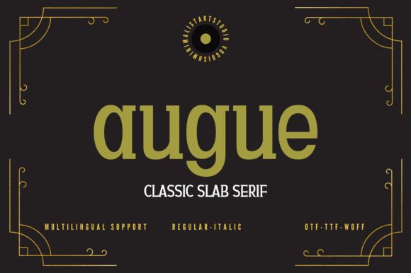 Augue: The Geometric Slab Serif Redefining Modern Visual Identity
