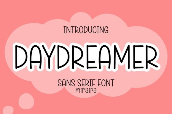 Daydreamer Font: Igniting Creativity with a Modern Sans Serif Typeface