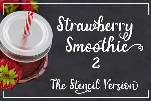 Strawberry Smoothie: The Open-Counter Script Font